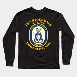 USS Stockdale (DDG-106) Long Sleeve T-Shirt